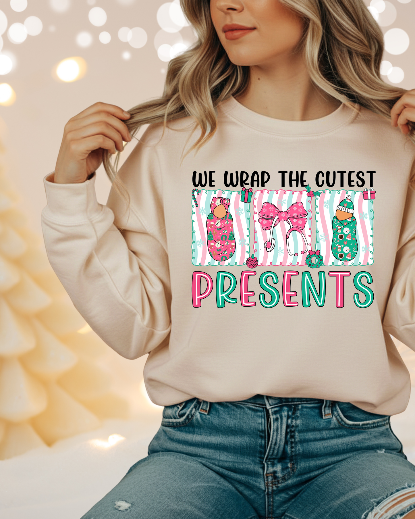 “We Wrap the Cutest Presents” Christmas Baby Swaddle Sweatshirt – Cute L&D Nurse / Mom Holiday Sweatshirt